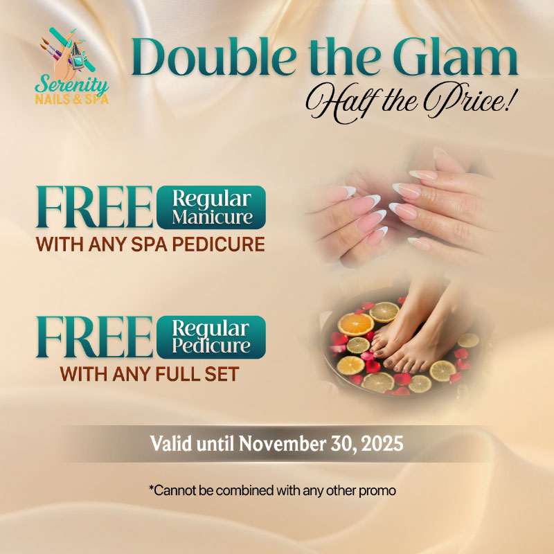 Serenity Nails & Spa - Promotion 🎉